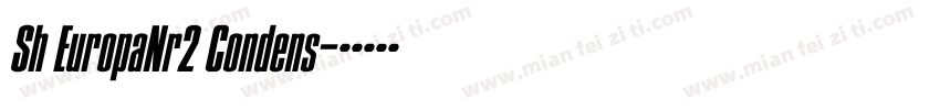 Sh EuropaNr2 Condens字体转换